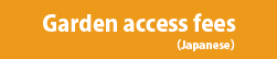 Garden access fees